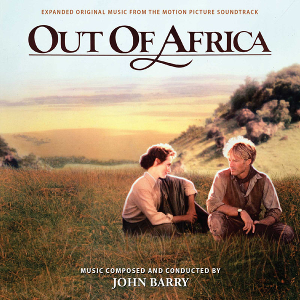Out Of Africa (Expanded Original Music From The Motion Picture Soundtrack)